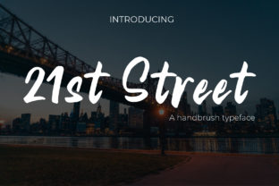 21st Street: A Sweet Handwritten Font for Campaign Headlines
