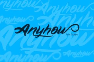 Anyhow: A Fun Script Font That Actually Works in Real Branding
