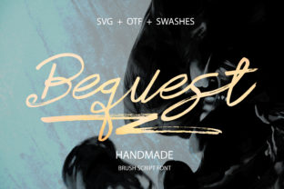 Bequest: A Handwritten Font That Feels Like Real Ink