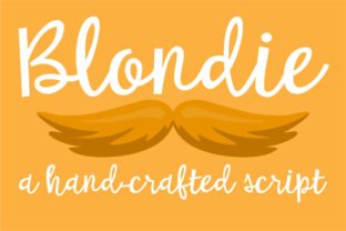 Blondie: A Warm, Hand-Crafted Script Font for Digital Branding