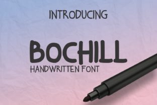 Bochill: A Sweet Script Font That Makes Your Campaigns Instantly Warmer