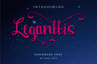 Leganttis: A Playful Script Font That Feels Like a Smile