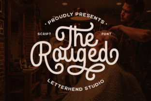 The Rouged: A Script Amp Font That Delivers Personality at First Glance